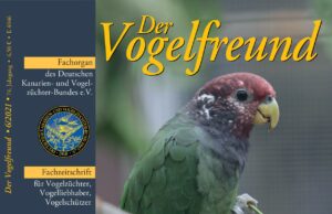 Der Vogelfreund – Juni 2021