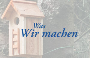 Was wir machen