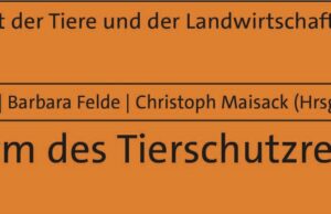 Neues Gutachten zur Reform des Tierschutzrechts veröffentlicht