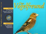 Der Vogelfreund – August 2023