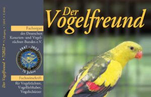 Der Vogelfreund – Juli 2022